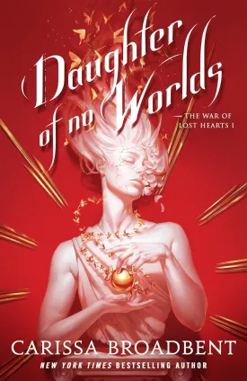 Daughter of No Worlds (The War of Lost Hearts, 1) Hardcover  October 14, 2025