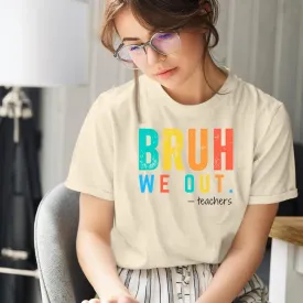 Last Day of School Teacher Shirt:Women Funny Bruh Teacher Tshirt Admit It You'll Low Key Miss Me Bruh End of Year Top