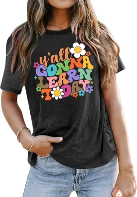 VVNTY Teacher Shirts for Women: Y'all Gonna Learn Today T Shirt Back to School Teacher Tops